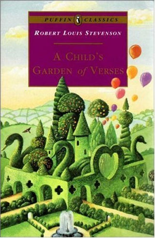 A Child's Garden of Verses