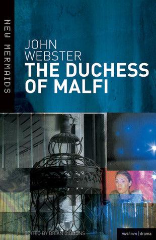 The Duchess of Malfi - Thryft