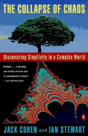 The Collapse of Chaos : Discovering Simplicity in a Complex World - Thryft