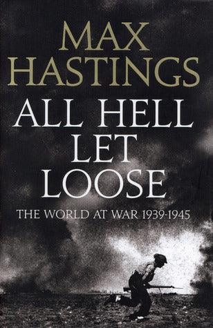 All Hell Let Loose: The World at War 1939-45 - Thryft