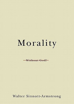 Morality Without God? - Philosophy in Action