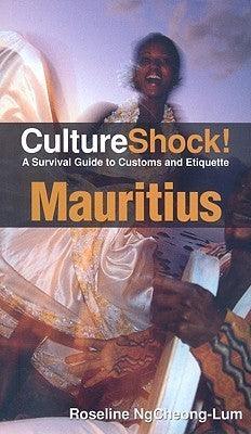 Culture Shock! Mauritius: A Survival Guide to Customs and Etiquette - Thryft