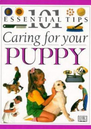 Caring for Your Puppy: 101 Essential Tips - Thryft