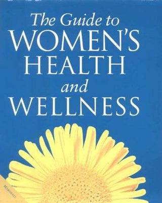 The Guide to Women's Health and Wellness - Thryft