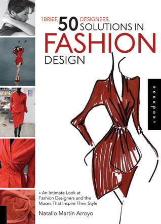 1 Brief, 50 Designers, 50 Solutions in Fashion Design