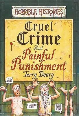 Cruel Crime And Painful Punishment - Thryft
