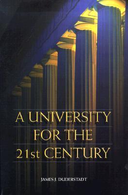 A University for the 21st Century