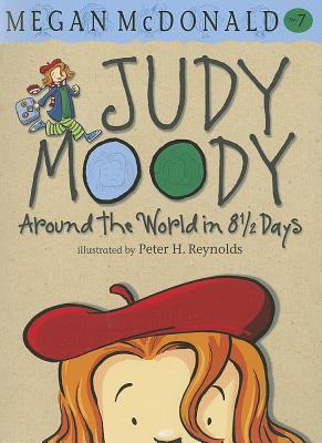 Judy Moody Around the World in 8 1/2 Days