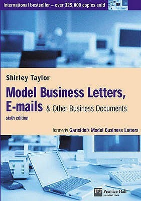 Model Business Letters, E-Mails & Other Business Documents