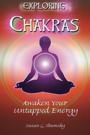 Exploring Chakras : Awaken Your Untapped Energy - Thryft