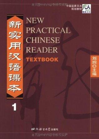 New Practical Chinese Reader: Textbook v. 1 - Thryft