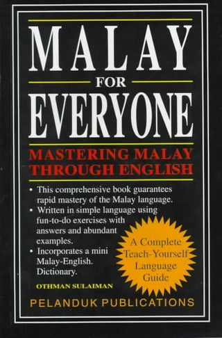 Malay for Everyone : Mastering Malay Through English - Thryft