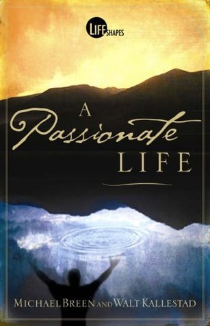 A Passionate Life