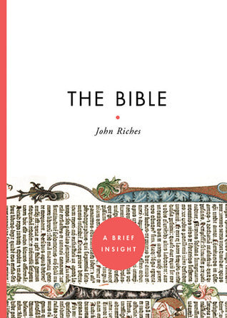 The Bible: A Brief Insight