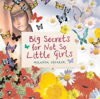 Big Secrets for Not So Little Girls - Thryft