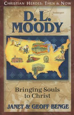 D.L. Moody : Bringing Souls to Christ - Thryft