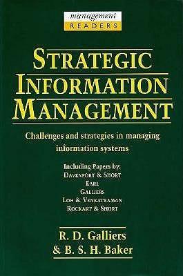 Strategic Information Management : Challenges and Strategies in Managing Information Systems - Thryft