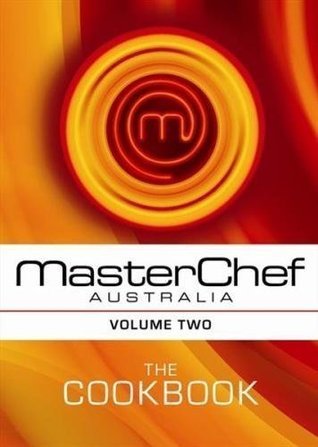Masterchef Volume 2: The Cookbook