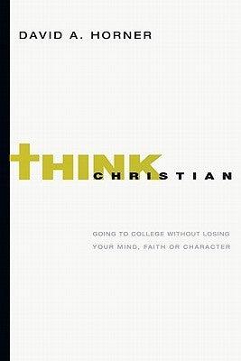 Mind Your Faith - A Student's Guide To Thinking And Living Well - Thryft