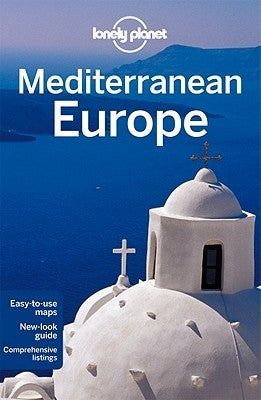 Lonely Planet Mediterranean Europe
