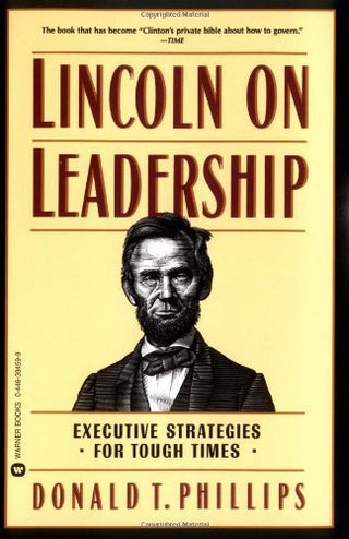 Lincoln on Leadership