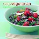 Easy Vegetarian - Simple Recipes For Brunch, Lunch And Dinner - Thryft