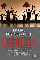 Doing Business with China: Avoiding the Pitfalls
