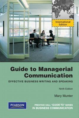 Guide to Managerial Communication : International Edition - Thryft