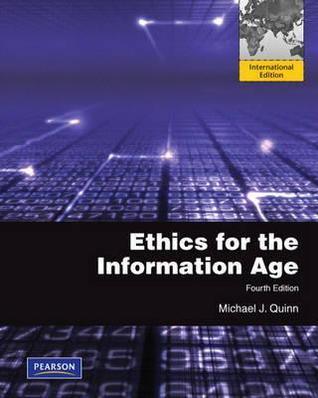 Ethics for the Information Age : International Edition - Thryft