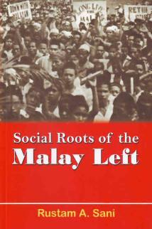 Social Roots Of The Malay Left - An Analysis Of The Kesatuan Melayu Muda - Thryft