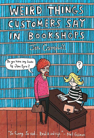 Weird Things Customers Say in Bookshops - Thryft