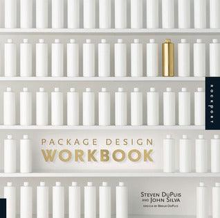 Package Design Workbook : The Art and Science of Successful Packaging - Thryft