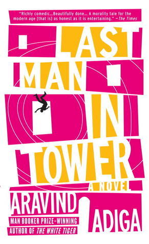 Last Man in Tower - A Novel