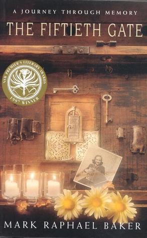 The Fiftieth Gate - A Journey Through Memory