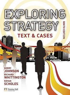 Exploring Strategy Text & Cases plus MyStrategyLab and The Strategy Experience simulation