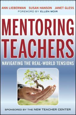 Mentoring Teachers - Navigating the Real-World Tensions