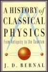 A history of classical physics: From antiquity to the quantum - Thryft