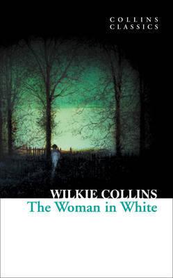 Woman in White (Collins Classics) - Thryft