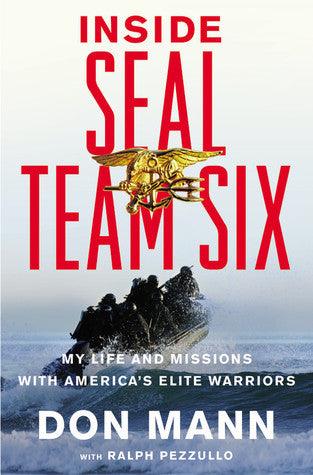 Inside Seal Team Six : My Life and Missions with America's Elite Warriors - Thryft