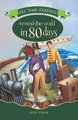 AROUND THE WORLD IN 80 DAYS - An All Time Classic - Thryft