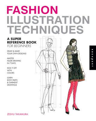 Fashion Illustration Techniques - A Super Reference Book For Beginners - Thryft
