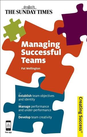 Managing Successful Teams - Creating Success