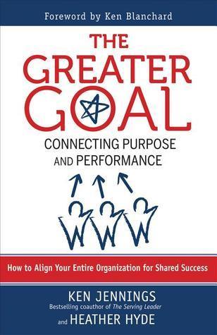 The Greater Goal: Connecting Purpose and Performance - Thryft