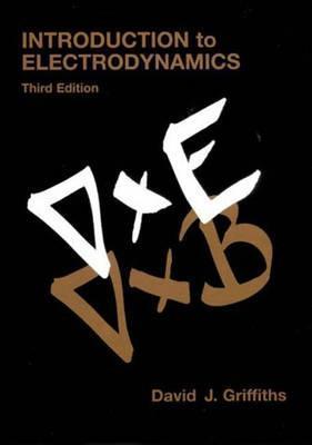 Introduction to Electrodynamics : International Edition - Thryft