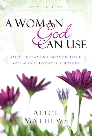 A Woman God Can Use