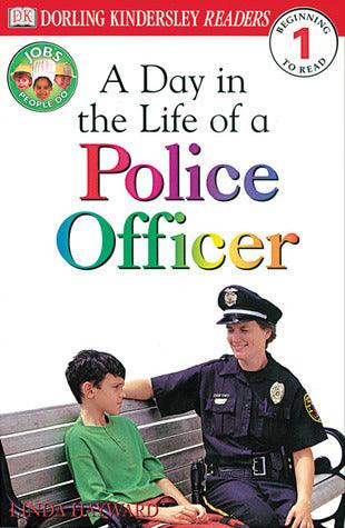 DK Readers L1: Jobs People Do: A Day in the Life of a Police Officer - Thryft