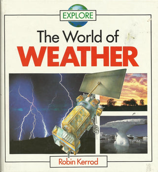 Explore the World of Weather