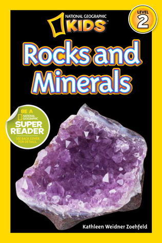 Rocks and Minerals - National Geographic Readers Level 2