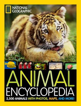 Animal Encyclopedia : 2,500 Animals with Photos, Maps, and More! - Thryft