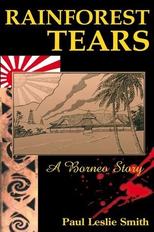 Rainforest Tears - A Borneo Story - Thryft